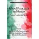 School Principals in Mexico: Cases of Leadership Success (hc)