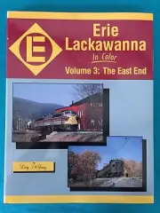 Morning Sun Books Erie Lackawanna in Color The East End Volume 3