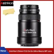 AstrHori 25mm F2.8 2x-5x Ultra Macro MF Lens for Sony Canon Nikon Fuji L Mount
