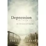 DEPRESSION IN LATER LIFE: AN ESSENTIAL GUIDE