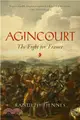Agincourt ― The Fight for France