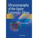 ULTRASONOGRAPHY OF THE UPPER EXTREMITY: ELBOW