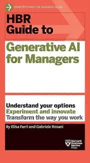 Hbr Guide To Generative Ai For Managers by Gabriele Rosani Paperback