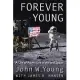 Forever Young: A Life of Adventure in Air and Space