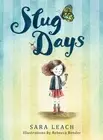 Slug Days by Sara Leach (English) Paperback Book