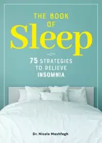 在飛比找博客來優惠-The Book of Sleep: 75 Strategi