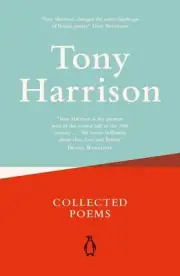 Collected Poems by Tony Harrison (English) Paperback Book