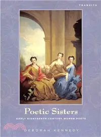 在飛比找三民網路書店優惠-Poetic Sisters ─ Early Eightee