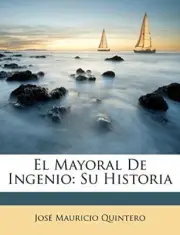 Quintero - El Mayoral De Ingenio Su Historia - New paperback or soft - T9000z