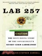 在飛比找三民網路書店優惠-Lab 257 ─ The Disturbing Story