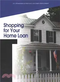 在飛比找三民網路書店優惠-Shopping for Your Home Loan ― 