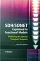 (特價 7折) SDH/SONET Explained in Functional Models Modeling the Optical Transport Network 2005 (JW) 0-470-09123-1 H.VAN HELVOORT John Wiley