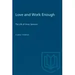 LOVE AND WORK ENOUGH: THE LIFE OF ANNA JAMESON