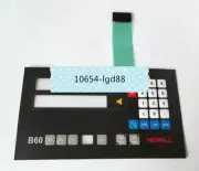 1PCS NEW Membrane Keypad FIT FOR NEWALL B60 2-axis Digital Display Film #9