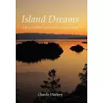 ISLAND DREAMS: LIFE ON A WILD ISLAND IN THE GEORGIA STRAIT