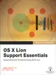 OS X Lion Support Essentials