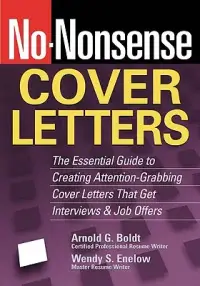 在飛比找博客來優惠-No-Nonsense Cover Letters: The