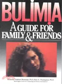 在飛比找三民網路書店優惠-Bulimia: A Guide for Family an