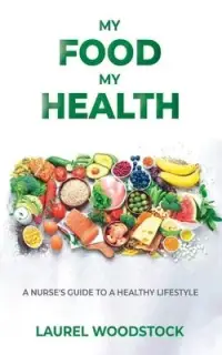 在飛比找博客來優惠-My Food My Health: A Nurse’s G