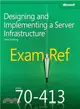 Designing and Implementing a Server—Exam Ref 70-413