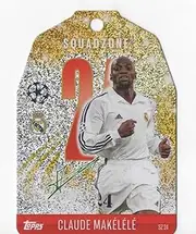 Match Attax 2024 2025 Claude Makelele Squadzone Trading Card