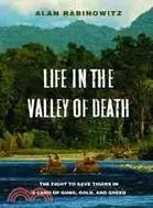 在飛比找三民網路書店優惠-Life in the Valley of Death: T