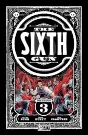 The Sixth Gun Omnibus Vol. 3 (3)