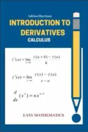 Introduction to derrivatives: calculus - Paperback, by Harrison Adrian - New h