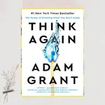 思考重新了解你喜歡的力量亞當·格蘭特 (ADAM GRANT)