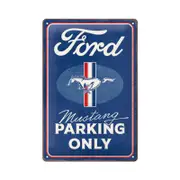 Nostalgic-Art Medium Metal Sign Ford Mustang Parking Only 20x30cm