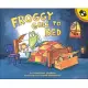 Froggy Goes to Bed