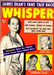 MAG: WHISPER-APR 1956-RITA HAYWORTH-GRACE KELLY-JOHN AGAR- VG
