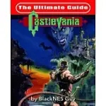 NES CLASSIC: THE ULTIMATE GUIDE TO CASTLEVANIA