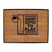 Insert Coffee To Play - Funny Novelty Doormat Man Cave Floor mat