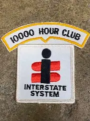 Interstate System 10,000 Hour Club Patch