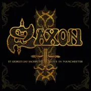 SAXON - ST.GEORGE'S DAY-LIVE IN MANCHESTER 2 CD NEW+