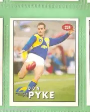 1996 AFL SELECT STICKER #224 DON PYKE, WEST COAST EAGLES