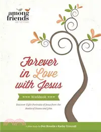 在飛比找三民網路書店優惠-Forever in Love with Jesus ─ B