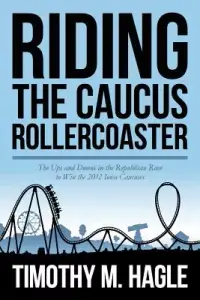 在飛比找博客來優惠-Riding the Caucus Rollercoaste