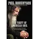 The Theft of America’s Soul: Blowing the Lid Off the Lies That Are Destroying Our Country