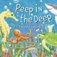 在飛比找博客來優惠-Peep in the Deep - Sea Creatur