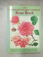 【書寶二手書T2／園藝_FN9】THE GRAHAM STUART THOMAS ROSE BOOK_GRAHAM STUART THOMAS