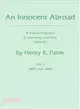 An Innocent Abroad ─ A Young Virginian in Germany and Italy 1859?1