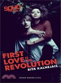 在飛比找三民網路書店優惠-First Love Is the Revolution