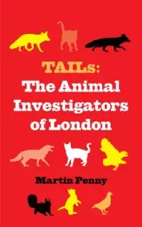 在飛比找博客來優惠-Tails: The Animal Investigator