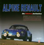 ALPINE RENAULT BOOK BERLINETTES A110 SMITH INTERLAGOS A108 1600 1300