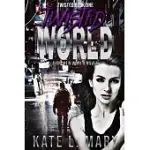 TWISTED WORLD: A BROKEN WORLD NOVEL