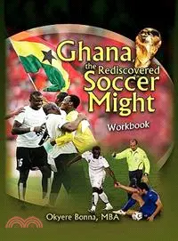 在飛比找三民網路書店優惠-Ghana the Rediscovered Soccer 