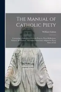 在飛比找博客來優惠-The Manual of Catholic Piety: 