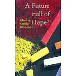 A FUTURE FULL OF HOPE?